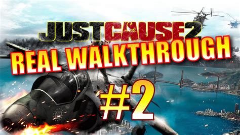 Complete Story Missions in Just Cause 2