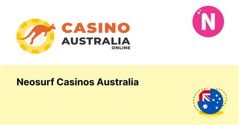 Mengapa Menggunakan Neosurf untuk Bermain di Kasino Online Australia