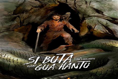 Si Buta dari Gua Gurun: Legenda Wuxia Indonesia