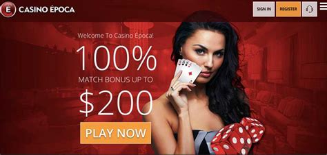 Casino Epoca: Menangkan Bonus $200 dan Nikmati Permainan di Mana Saja