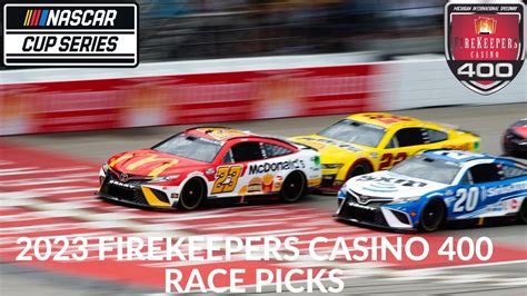 Pilihan Taruhan NASCAR FireKeepers Casino 400: Silakan Gabung dengan Kemenangan