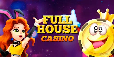 Full House Casino: Bermain dengan Keseruan di Kasino Sosial