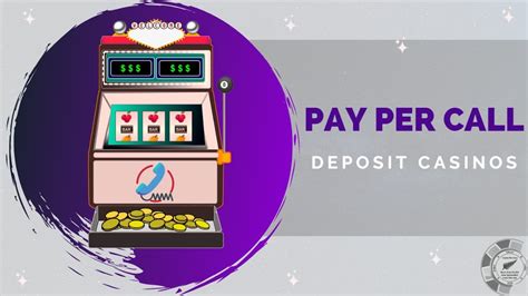 Pay Per Call Casino: The Ultimate Guide to Making Money