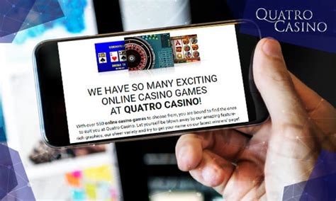 quatro casino mobile