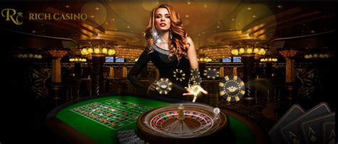 Mengapa Anda Harus Bermain di Rich Casino