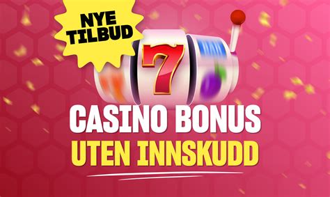 Casino Bonus Tanpa Deposi: Sama dengan yang Bagus atau Hanya Pemanfaatan Murah