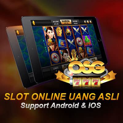 AGEN SLOT OSG777 Paling Dipercaya di Indonesia