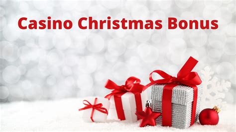 christmas casino bonus