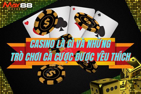 Casino: Môi trường Giải Trí Sắc Mới