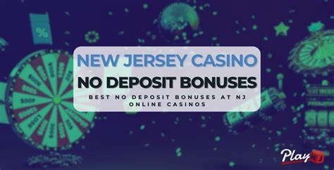 NJ Online Casino No-Deposit Bonus and Promo Offers 2024