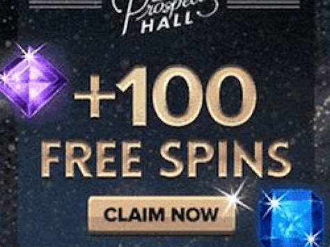 Ulasan Kasino Prospect Hall Casino – Bonus $300 + 100 Spins