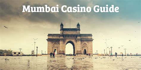 Casino in Mumbai: A Comprehensive Guide