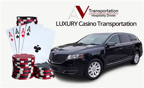 Add to the Excitement of Your Casino Trip with Luxury Transportation