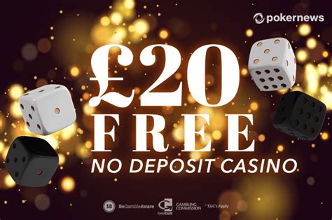 Mengulas tentang £20 No Deposit Bonus di Kasino Online UK