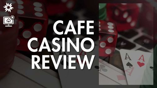 Artikel: Cafe Casino – Tujuan Utama untuk Para Pemain