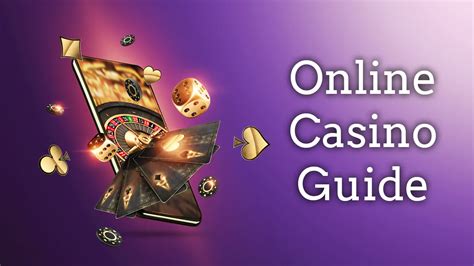 Casino Guide – Comprehensive Guide to Casino Gambling