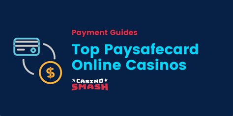 Mengapa Harus Menggunakan Paysafecard di Online Casino