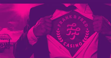 Daftar Online Casino Terakreditasi: Frank & Fred Casino