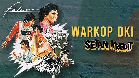 Warkop D.K.I: Film Komedi Klasik Indonesia