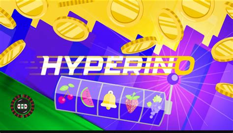 Hyperino Casino Review 2024 – Claim Your Cash Spins