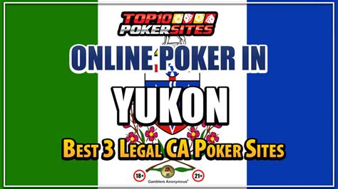 Poker: A Game of Skill dan Honour di Yukon