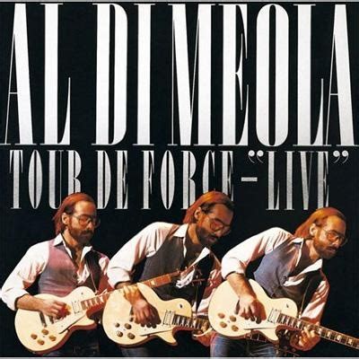 AL DI MEOLA Tour De Force: Live, A Masterpiece of Progressive Rock Music