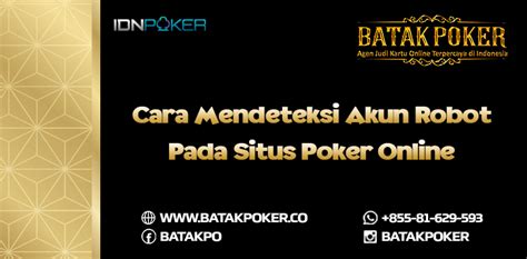 Tiket Menuju Keberhasilan: Robot Poker Online