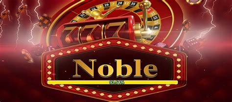 Noble 777 Casino APK: Menjadi Pengalaman Bermain Kasino yang Eksist