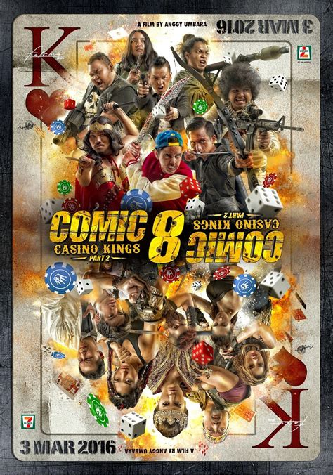 Comic 8: Casino Kings Part 2 – Sebuah Petualangan Komedi-Action yang Membludak