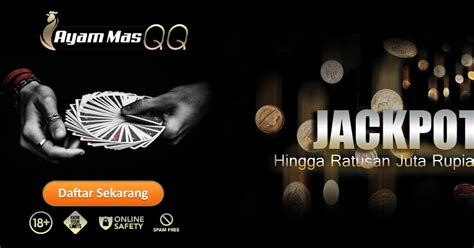 Ayammasqq dan Win88group: Agen Poker Terpercaya di Indonesia