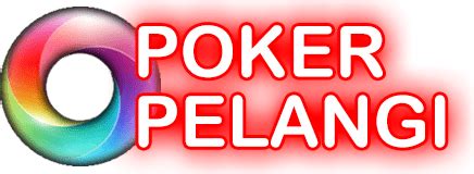 Poker Pelangi Reborn: Menyajikan Pengalaman Bermain Kartu Online Terbaik di Indonesia