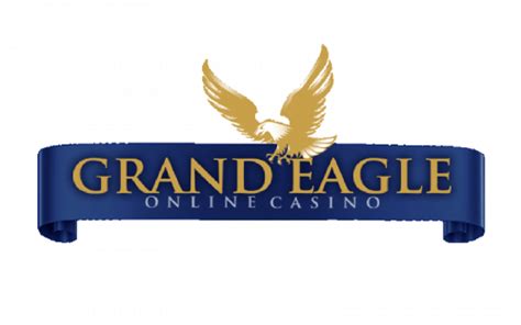 Mengenal Grand Eagle Casino: Permainan, Deposit, Withdrawal, dan Bonus