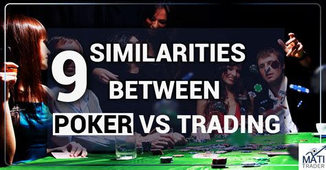 Perbandingan Trading dengan Poker: 9 Kesamaan Penting