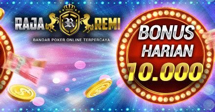 Raja Remi Poker: Menjadi Pemain IDN Poker Terpercaya