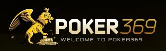 Agen Poker369: Pilihan Terbaik untuk Anda