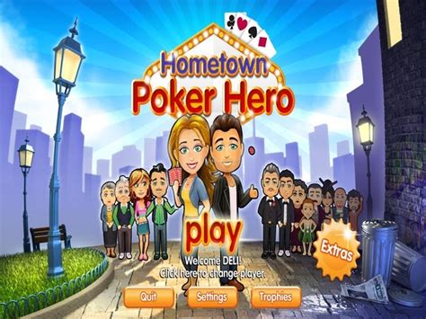 Hometown Poker Hero: Menjadi Pemenang di Kota Asal