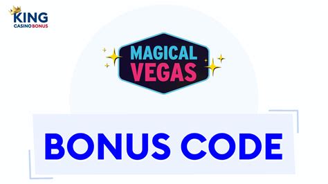 Magical Vegas Casino Bonus: A Magical Experience for New Players