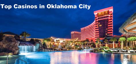 Casinos in Oklahoma City: Riverwind Casino and More