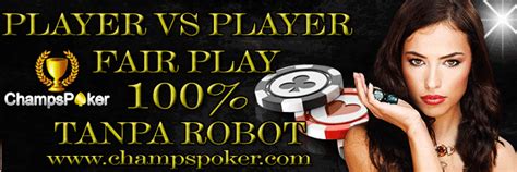 Champspoker.com Agen Poker Online dan Domino Online Indonesia Terpercaya: Berbagai Kelebihan dan Bonus