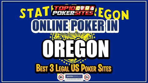 Online Poker in Oregon: Experience the Thrill of Playing Poker from Home