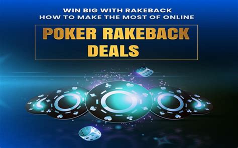 Rakeback di Dunia Poker Online: Apa yang Perlu Anda Ketahui