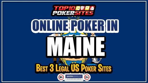 Mengakses Poker Online di Maine: Kelebihan dan Keterjaminan