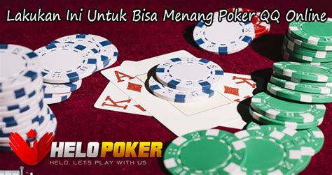 QQ Poker Online: Situs Judi Online Terpercaya dengan Berbagai Bonus dan Kemenangan