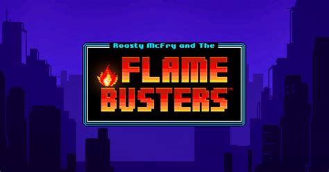 Flame Busters: Berani Menghadapi Api dalam Game Slot