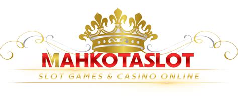 Mahkota Slot: Website Resmi Slot dan Togel Online