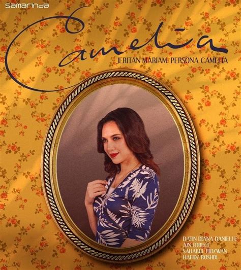 Camelia: Drama Melayu yang Memukau