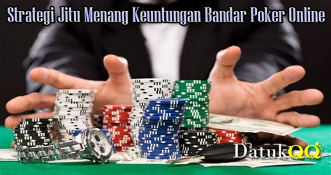 Cara Menang di Situs Agen Bandarq Online: Tips dan Trik untuk Menjadi Pemain Hebat