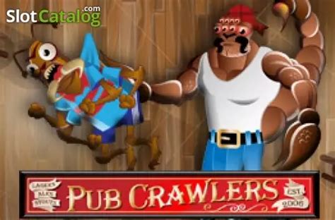 Perjalanan Mengejutkan di Dunia Slot: Pub Crawl dan Pub Crawlers