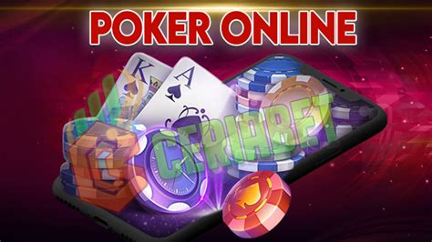 Cara Bermain Poker Online Bagi Pemula: Ketahui Aturan dan Strategi