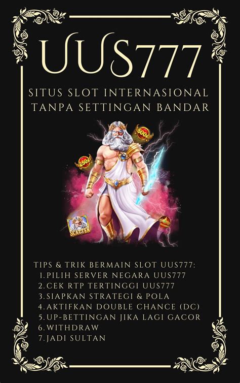 Artikel: Menjadi Orang Kaya dengan Uus777 – Situs Slot Online yang Terbaik